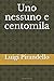 Produktbild Uno nessuno e centomila