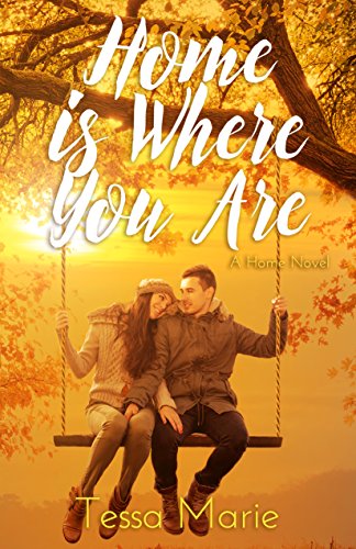 Home is Where You Are (A Home Novel, #1) (English Edition) Home is Where You Are (A Home Novel, #1) (English Edition)