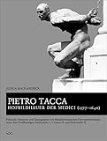 Image de Pietro Tacca, Hofbildhauer der Medici (1577-1640): Politische Funktion und Ikonographie des frühabs