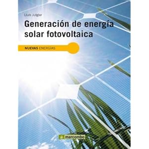 Generación de Energía Solar Fotovoltaica