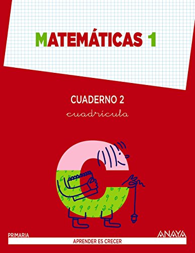 Matemáticas 1 Cuaderno 2 Cuadrícula (Aprender es crecer)