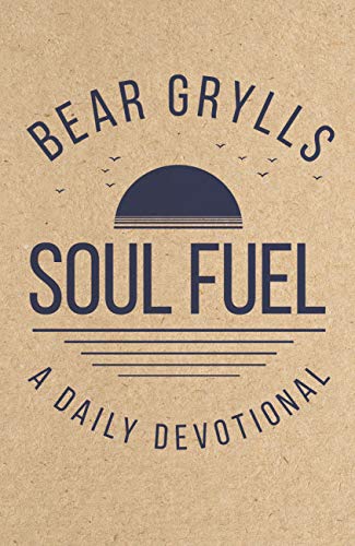 Soul Fuel: A Daily Devotional (English Edition)