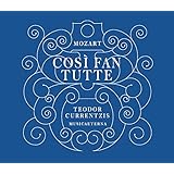 Mozart: Cosi Fan Tutte