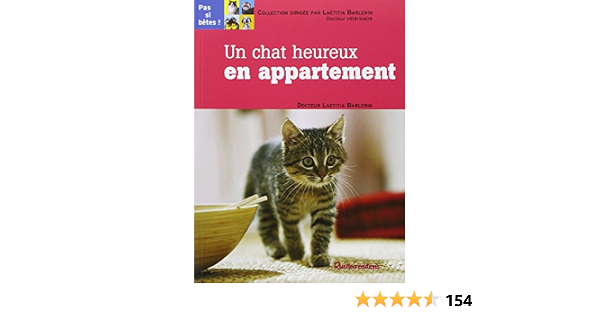 Chat Heureux En Appartement Un Amazon Co Uk Barlerin Laetitia Books Chat Heureux En Appartement Un Amazon Co Uk Barlerin Laetitia Books