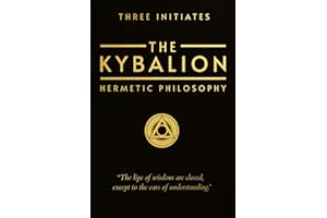 The Kybalion: Hermetic Philosophy