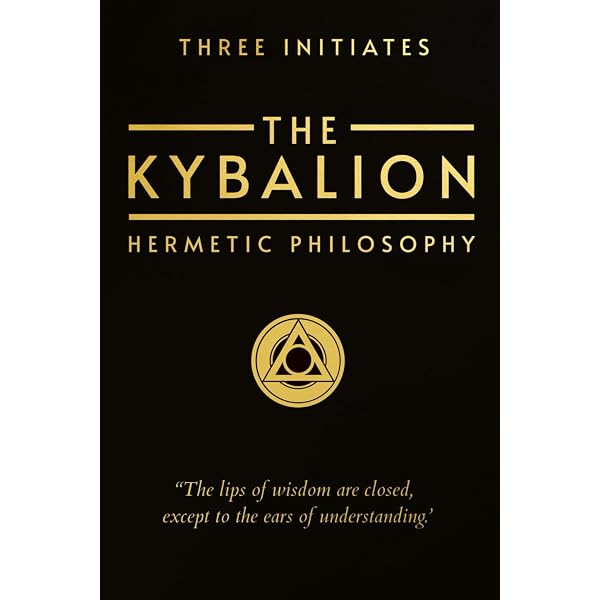 The Kybalion - Centenary Edition: Hermetic Philosophy: Amazon.co