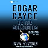 Edgar Cayce on the Millennium by
