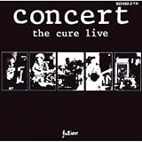 CONCERT LIVE 1984 GER - CURE