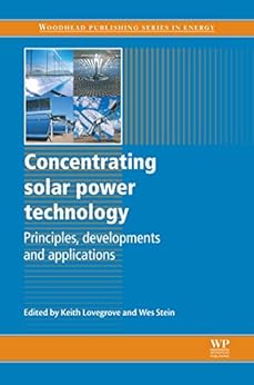 Concentrating Solar Power Technology Principles