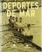 Deportes de mar (Patrimoni marítim, Band 4) - Àngel Joaniquet Ortega, Antonio Belmonte Navarro