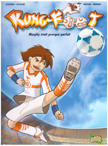 couverture de : Murphy &eacute;tait presque parfait