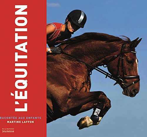 Télécharger L'équitation racontée aux enfants Francais PDF