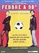 Febbre a 90°