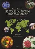 Le Tour du Monde dans son jardin by 