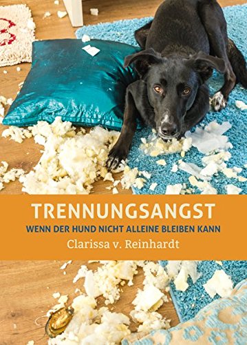 Download Trennungsangst: Wenn der Hund nicht alleine bleiben kann