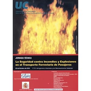 La seguridad contra incendios y explosiones en el transporte ferroviario de pasajeros (Difunde)