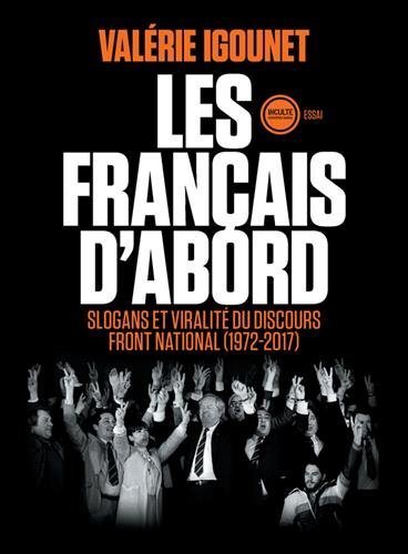 Les Français d'abord : Slogans et viralité du discours Front national (1972-2017)