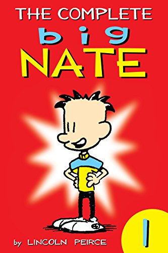 Download The Complete Big Nate: #1 (amp! Comics for Kids) Download The Complete Big Nate: #1 (amp! Comics for Kids)