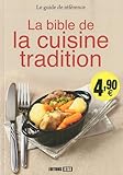 La bible de la cuisine tradition