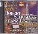 Liszt: Via Crucis / Schumann: Requiem op. 148 - Alberto Malazi