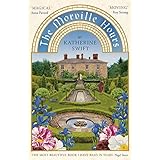 Morville Hours: The Story of a Garden