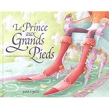 Le  prince aux grands pieds
