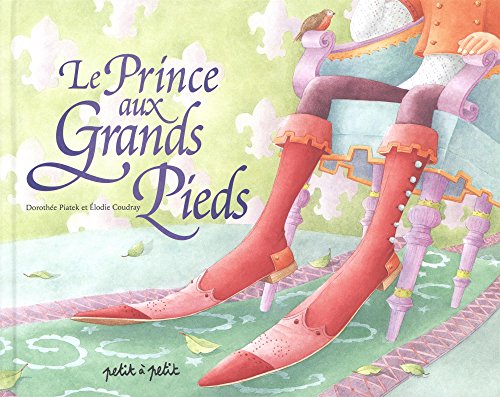 couverture de : Le prince aux grands pieds