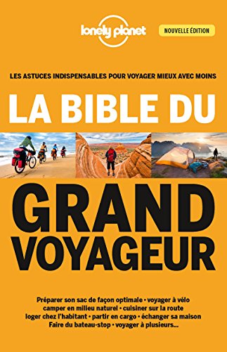 Lire des livres gratuits en ligne sans téléchargement La bible du grand voyageur - 4ed by author 2816171671 EPUB