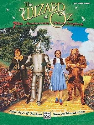 [(The Wizard of Oz Big Note Piano Deluxe Songbook)] [Author: E y Harburg] published on (November, 2009)