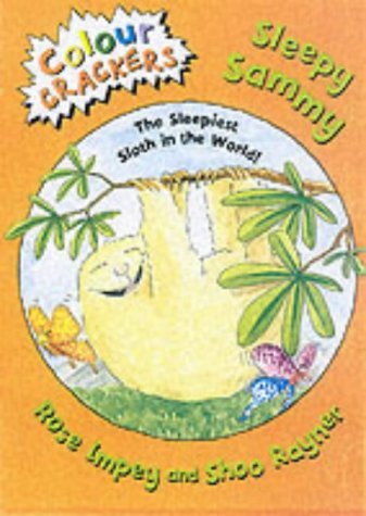 Colour Crackers: Sleepy Sammy by Shoo Rayner (24-Apr-2003) Paperback en ligne