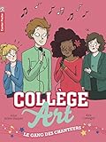 Image de Collège Art, Tome 3 : Le gang des chanteurs
