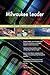 Produktbild Milwaukee Leader All-Inclusive Self-Assessment - More than 700 Success Criteria, Instant Visual Insights, Comprehensive Spreadsheet Dashboard, Auto-Prioritized for Quick Results