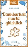 Image de Dankbarkeit macht glücklich (Achtsam leben)