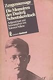 Zeugenaussage. Die Memoiren des Dmitrij Schostakowitsch by 
