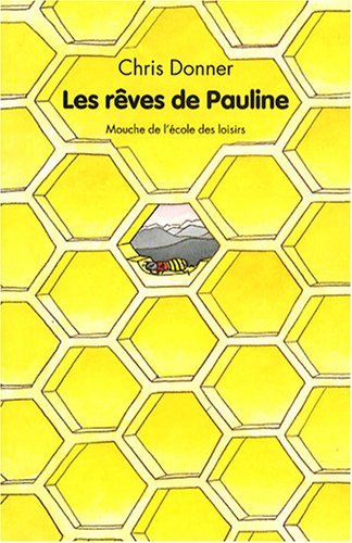 couverture de : Les r&ecirc;ves de Pauline