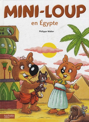 couverture de : Mini-Loup en Egypte