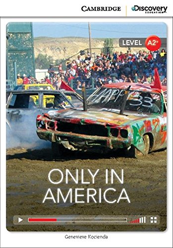 Only in America Low Intermediate Book with Online Access (Cambridge Discovery Interactiv)