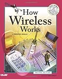 How Wireless Works (How It Works (Ziff-Davis/Que)) by 