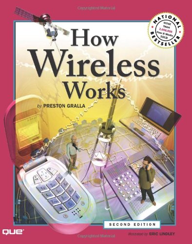 How Wireless Works (How It Works (Ziff-Davis/Que))