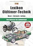  Lexikon Oldtimer-Technik: Motor - Fahrwerk - Aufbau von Edition Edition Oldtimer Markt (30. März 2015) Gebundene Ausgabe