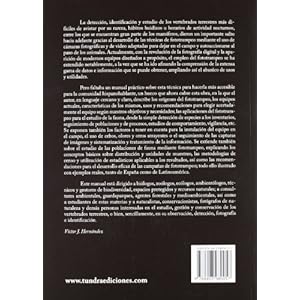 Manual Básico De Fototrampeo: Aplicación Al Estudio De Los Vertebrados Terrestres (Técnicas en Biología de la Conservación)