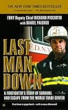 Last Man Down: A Firefighter's Story of Survival and Escape from the World Trade Center by 