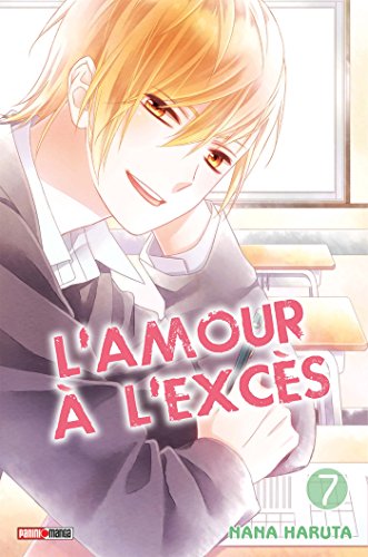 L'amour à l'excès — Tome 7