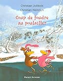 Les P'tites Poules - Coup de foudre au poulailler (9)