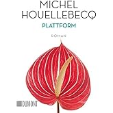 Plattform: Roman (Taschenbücher)