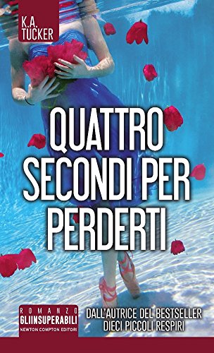 Quattro secondi per perderti Quattro secondi per perderti