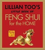 Image de Lillian Too's Little Book of Feng Shui for the Home