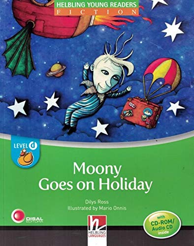 Moonie goes on holiday Level D Young readers Con CD Audio: Level D