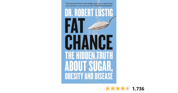 36++ Fat Chance The Bitter Truth About Sugar By Robert Lustig Ideas in
2021