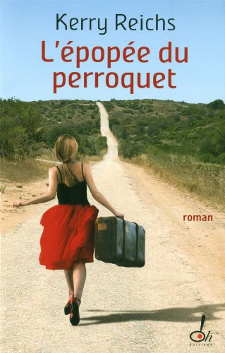 couverture de : L'&eacute;pop&eacute;e du perroquet